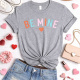 Be Mine Valentine's Day T-Shirt
